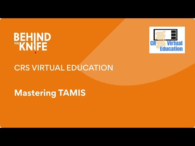 CRS Virtual Education: Mastering TAMIS